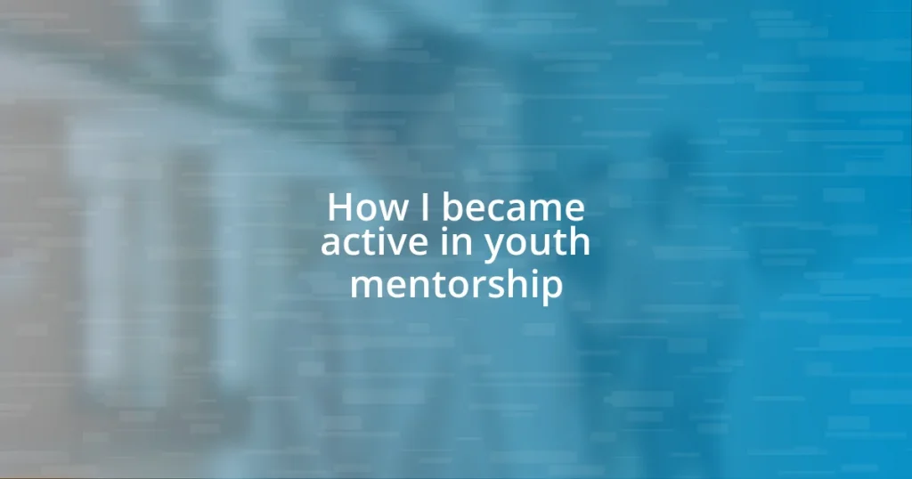 How I became active in youth mentorship