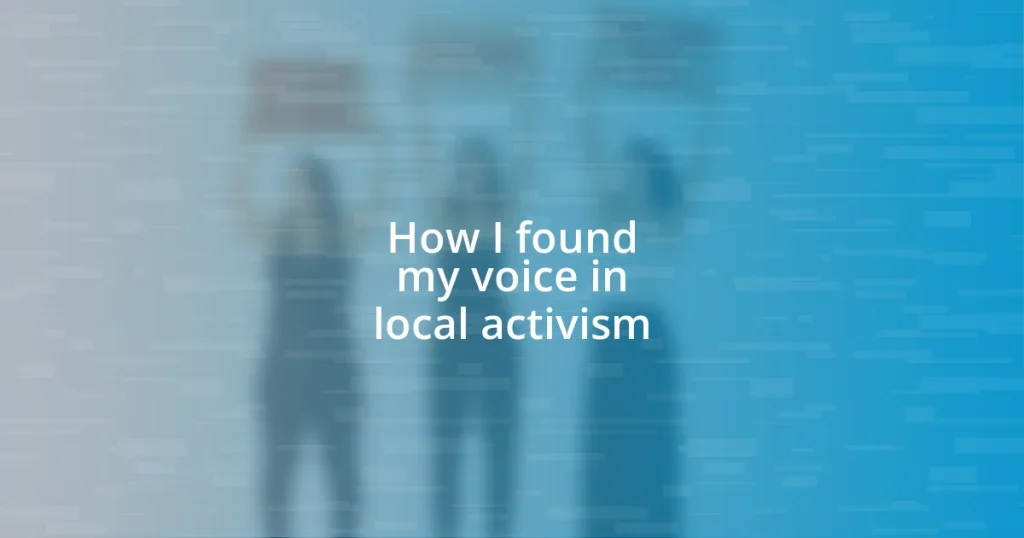 How I found my voice in local activism