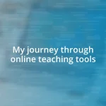 My journey through online teaching tools