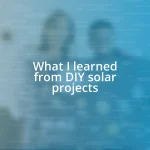 What I learned from DIY solar projects