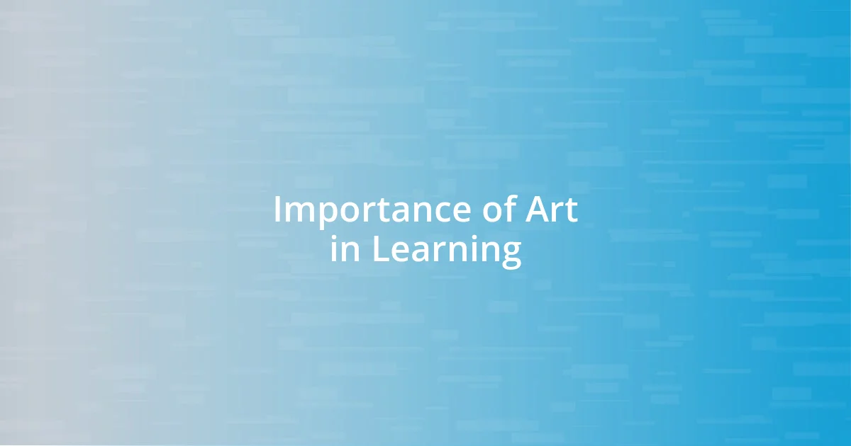 Importance of Art in Learning