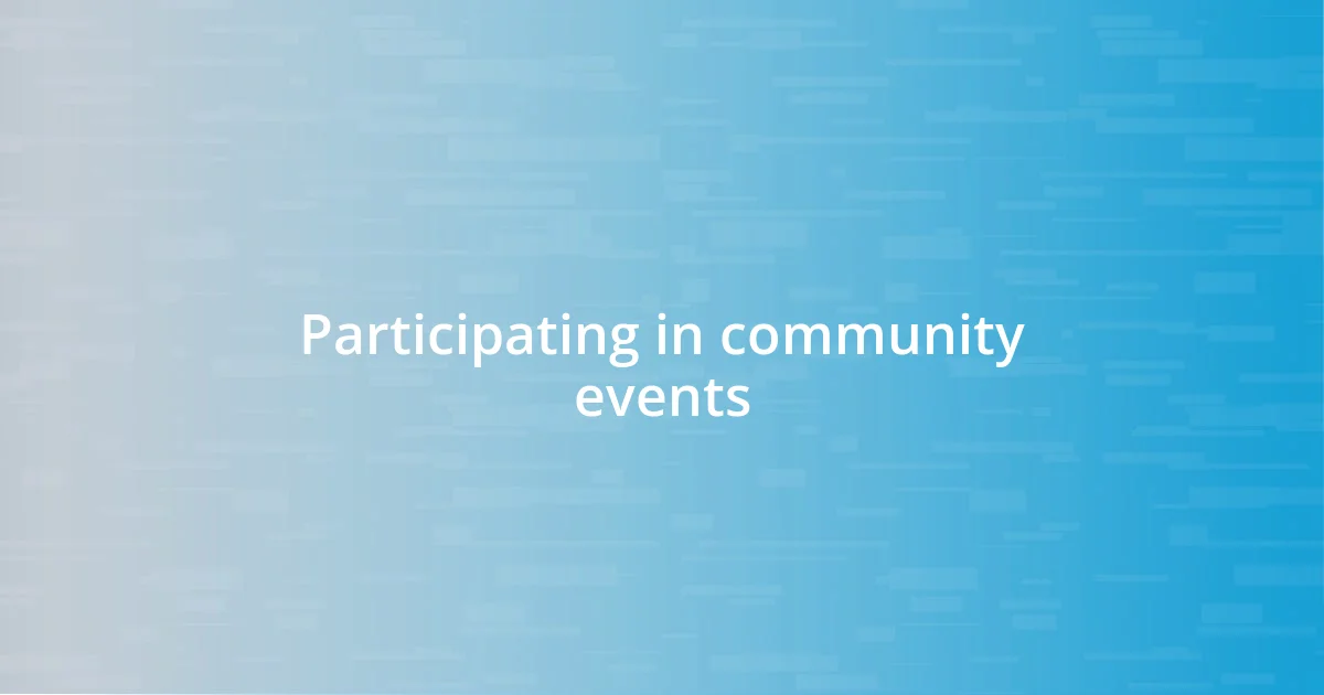 Participating in community events