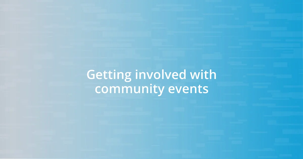 Getting involved with community events