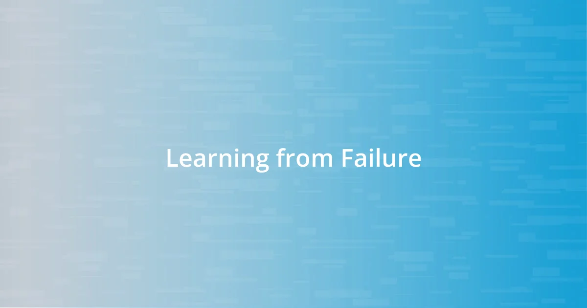 Learning from Failure